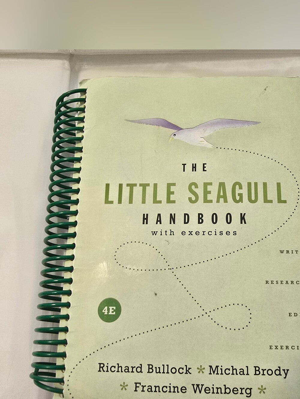The Little Seagull Handbook with Exercises 4th Edition Bullock Brody Weinberg
